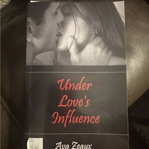 Under Love's Influence by Ava Zeaux